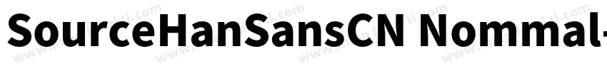 SourceHanSansCN Nommal字体转换